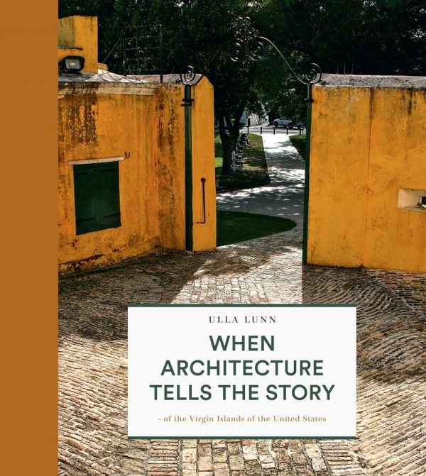 When Architecture Tells The Story - Ulla Lunn - English Book