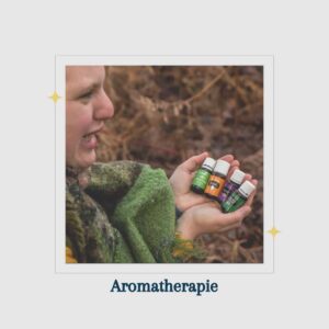 Aromatherapie