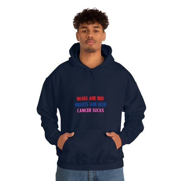 Roses are red - Violets are blue - Cancer sucks - Unisex Heavy Blend™ Hooded Sweatshirt - Image 4