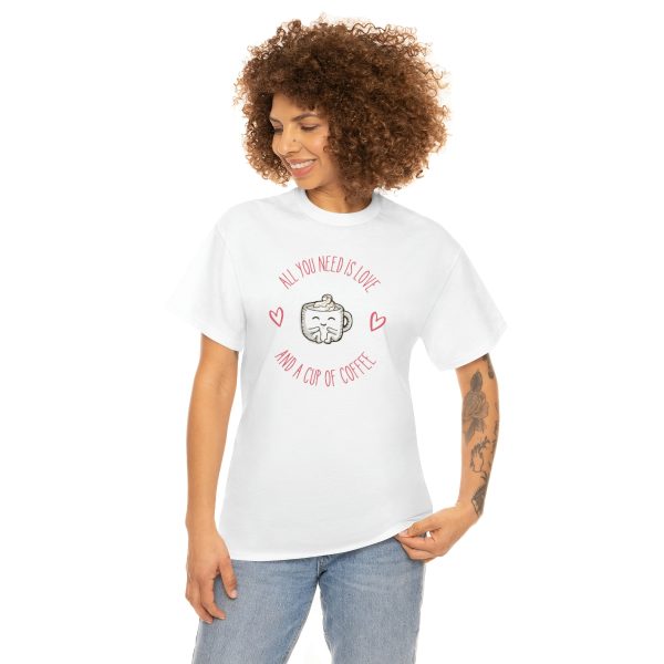 All you need is love and a cup of coffee - Unisex Heavy Cotton Tee - Image 10