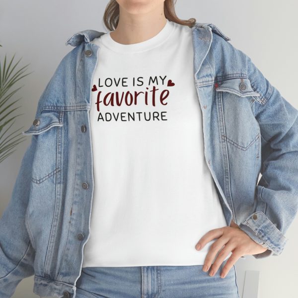 Love is my favorite adventure - Unisex Heavy Cotton Tee - Image 6