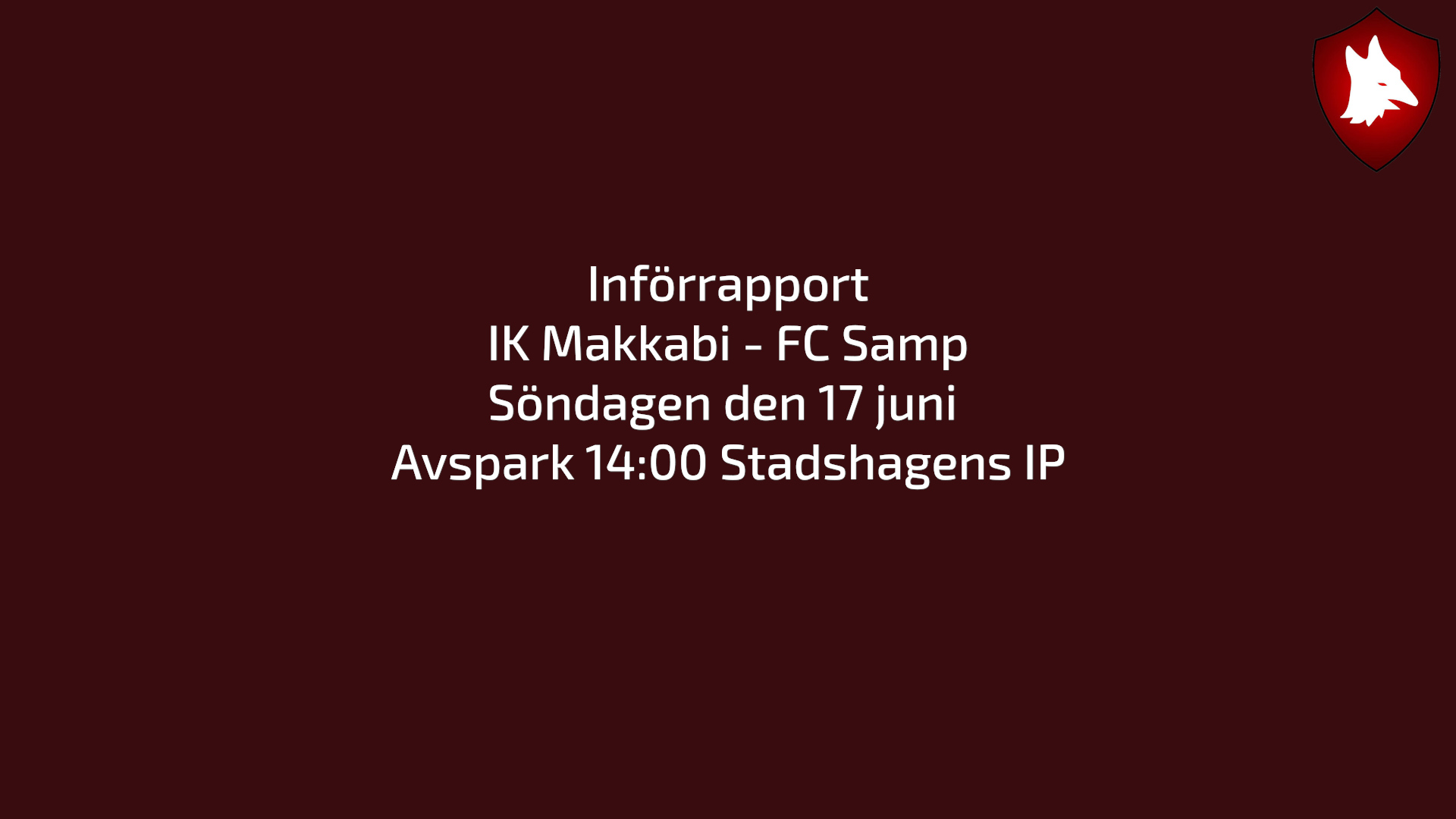 Läs mer om artikeln Omgång 9. Inför IK Makkabi – FC Samp