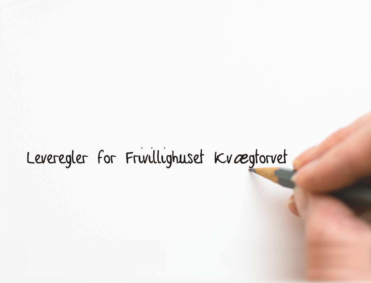 Leveregler for Frivillighuset Kvægtorvet