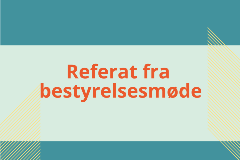 Referat fra bestyrelsesmøde