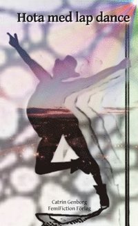 Hota med lap dance ute nu!