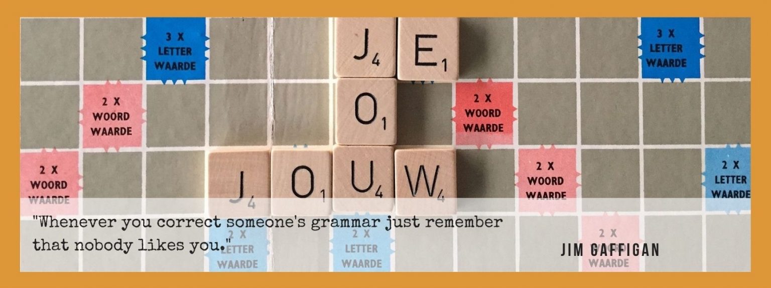 Taaltip: Wanneer schrijf je jouw met w en wanneer jou zonder w