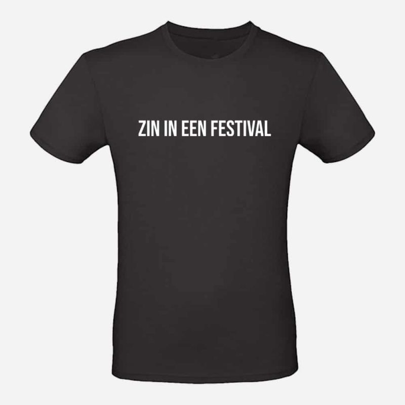 Heren T-shirt | Zin in een festival
