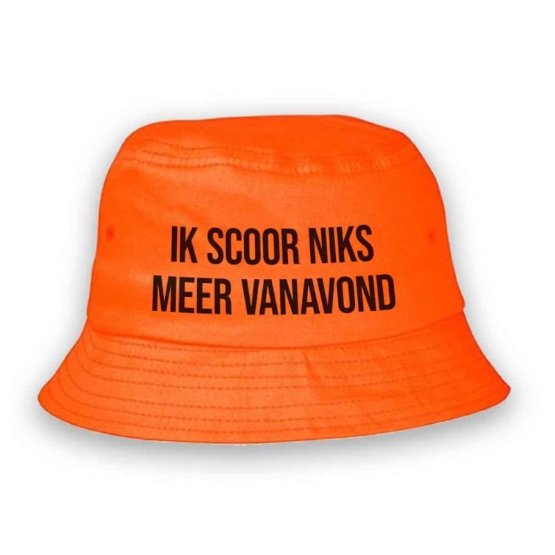 Oranje bucket | Ik scoor niks meer vanavond