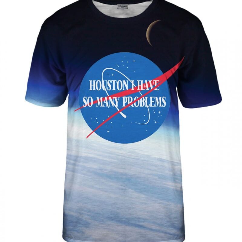 So many problems T-shirt