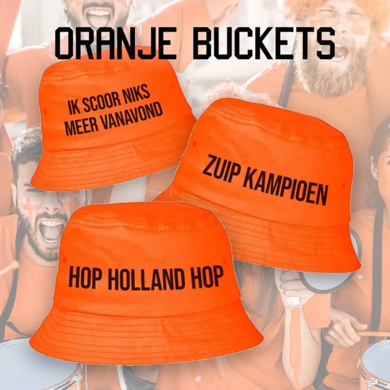 Oranje bucket | Ik scoor niks meer vanavond