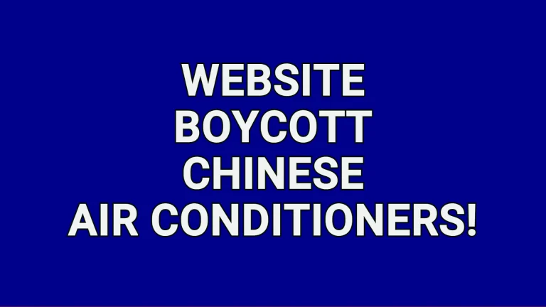 To be guided to our website “America Boycott Chinese Air Conditioners “open this post!