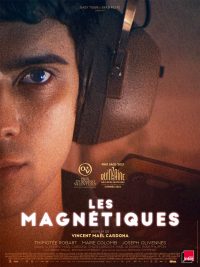 Magnétiques, Les (2019)