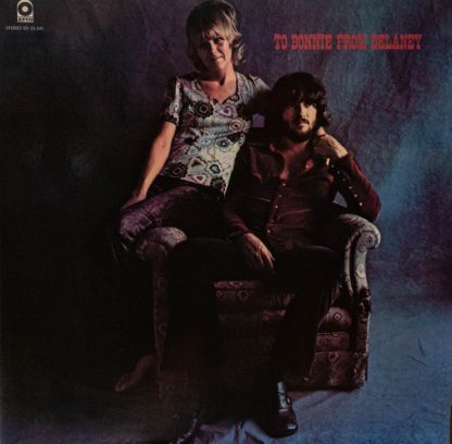 To Bonnie From Delaney med Delaney & Bonnie & Friends