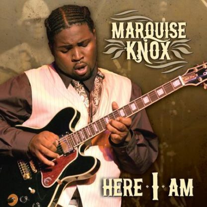 Here I Am - Marquise Knox