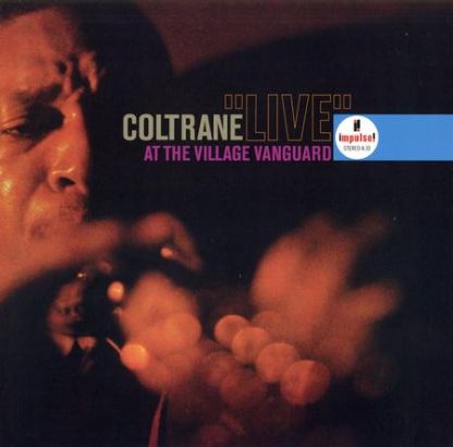 Coltrane – "Live" At The Village Vanguard