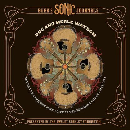 Doc And Merle Watson - Never The Same Way Once
