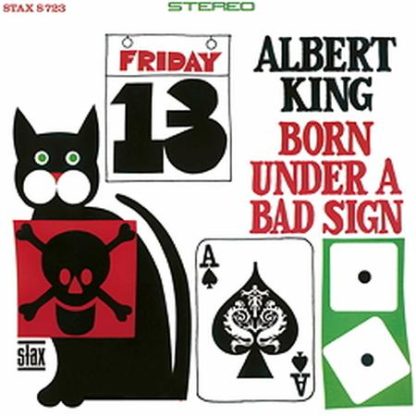 Albert King – Born Under A Bad Sign