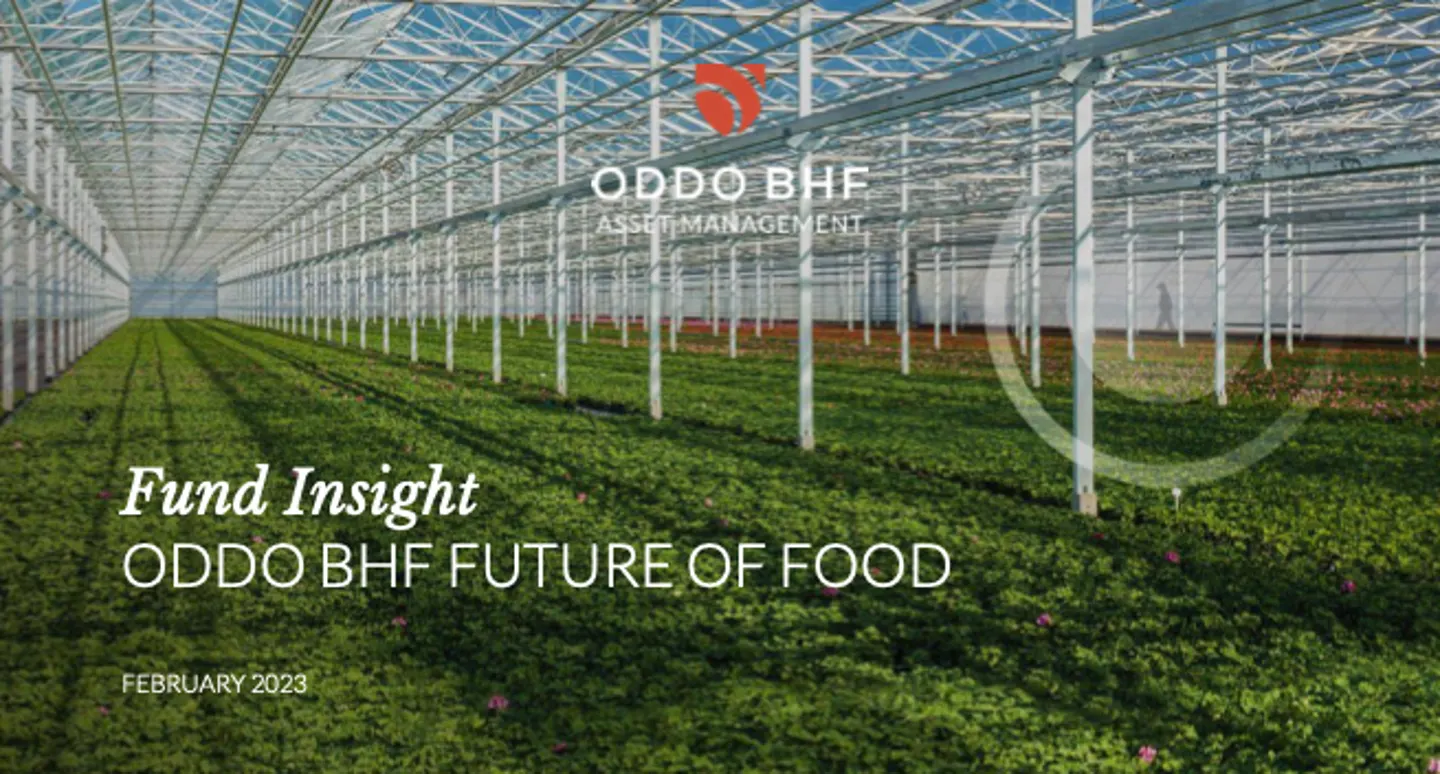 Fund Insight – ODDO BHF FUTURE OF FOOD