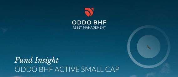 Fund Insight : ODDO BHF AM Active Small Cap