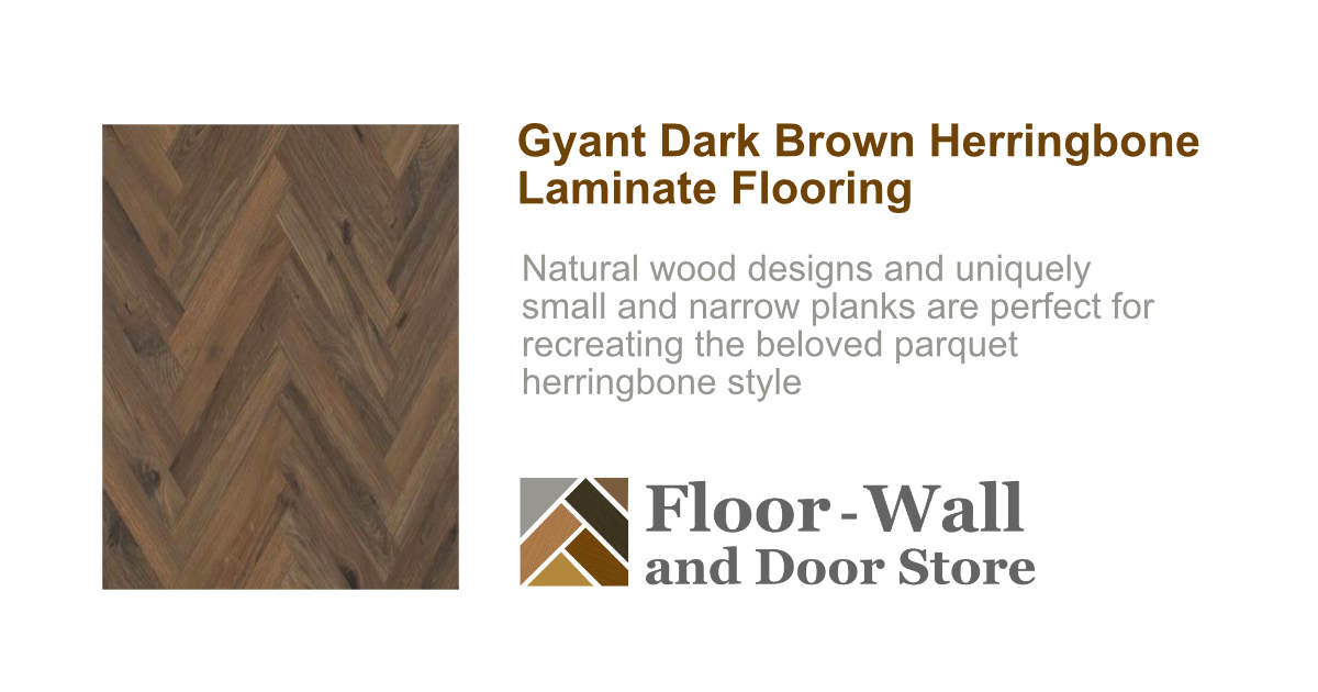 Gyant Dark Brown Herringbone Laminate Flooring Floor Wall Door Store