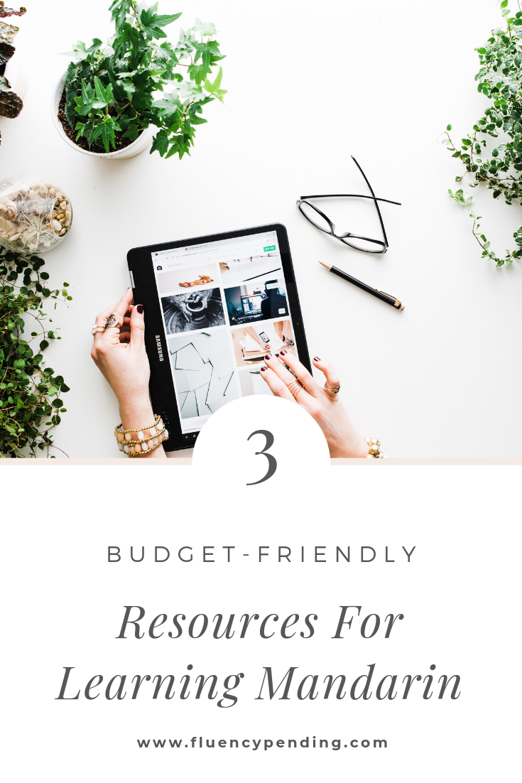 3 Budget-friendly resources for learning Mandarin Chinese 3 Budget-friendly resources for learning Mandarin Chinese