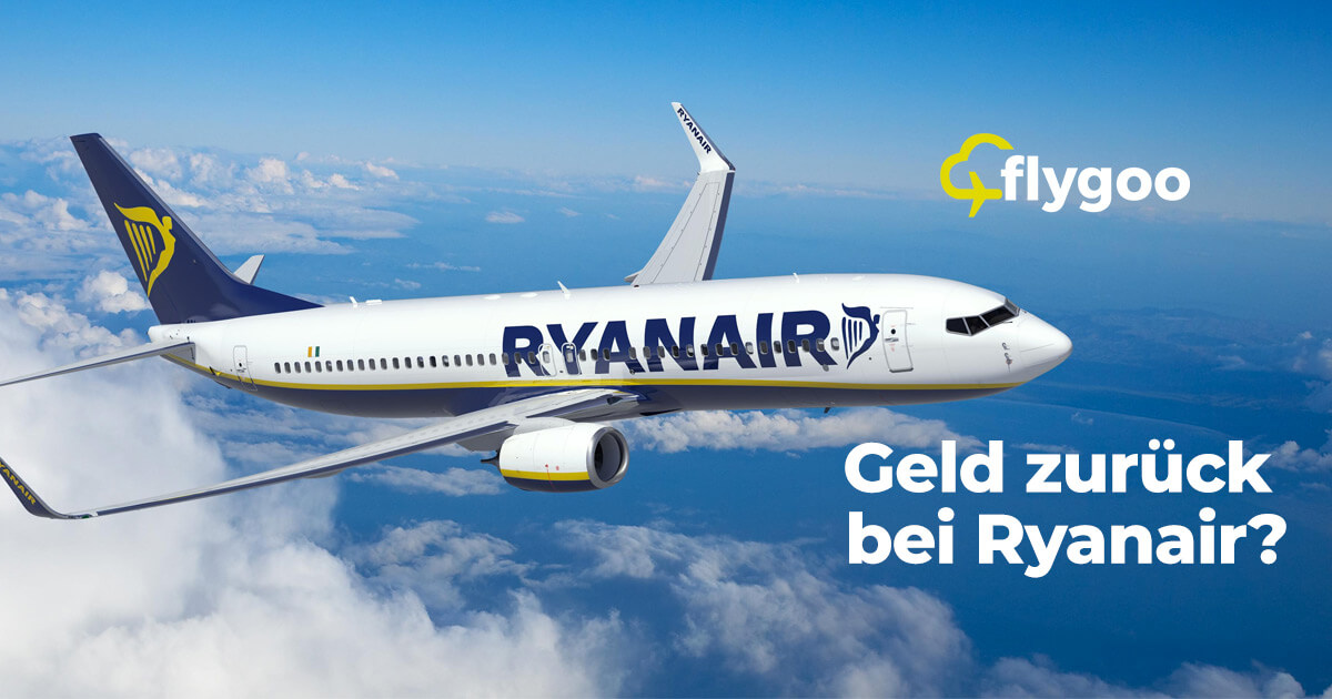 Ryanair FLug stornieren - bis zu 75% Geld zurück