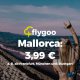 Mallorca ab 3,99 €