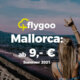 Sommer 2021: Mallorca-Flüge ab nur 9,- €