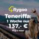 Schnäppchen: 1 Woche Teneriffa ab 137,- € pro Person