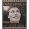 Anja Andersen - Drømmen er mit mål