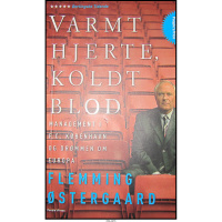Flemming Østergaard - Varmt hjerte, koldt blod