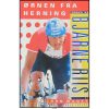 Bjarne Riis - Ørnen fra Herning