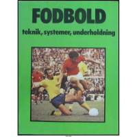 Fodbold - teknik, systemer, underholdning
