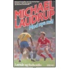 Michael Laudrup - Mod nye mål