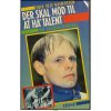 Erik Veje - Der skal mod til at have talent (vælg variant)