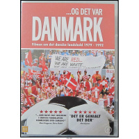 DVD – OG DET VAR DANMARK med landsholdshistorie og bonusmateriale fra EM 92 m.m.