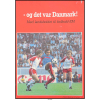 Og det var Danmark - med landsholdet til fodbold-EM