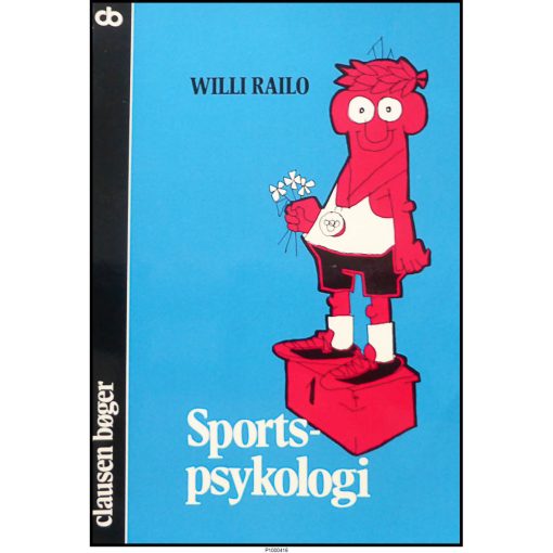 Willi Railo - Sports-psykologi