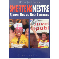 Smertensmestre - Bjarne Riis og Rolf Sørensen