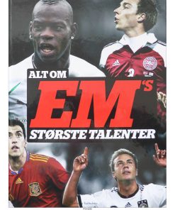 Alt om EM's største talenter