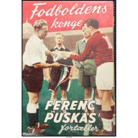 Fodboldens konge - Ferenc Puskas fortæller