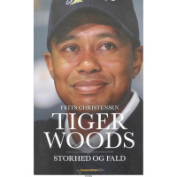 Tiger Woods - Storhed og fald