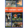 På banen - igen