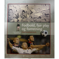 Fodbold, fair play og forretning