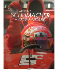 Michael Schumacher - Verdens hurtigste