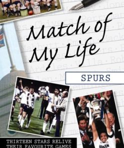Spurs match of my life