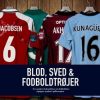 Blod, sved og fodboldtrøjer