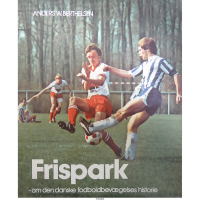 Frispark - om den danske fodboldbevægelses historie