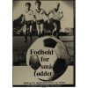 Fodbold for små fødder