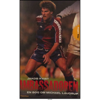 Ambassadøren - En bog om Michael Laudrup (paperback)